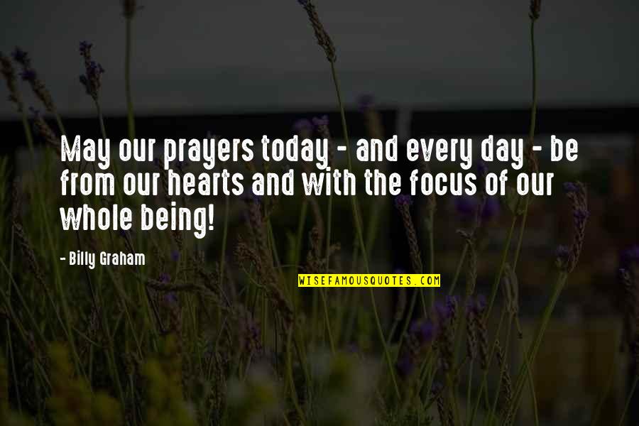 Diggory Harry Quotes By Billy Graham: May our prayers today - and every day