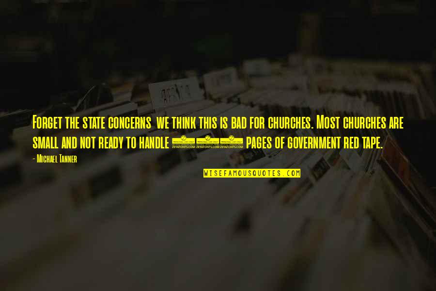 Diodato Semplice Quotes By Michael Tanner: Forget the state concerns we think this is