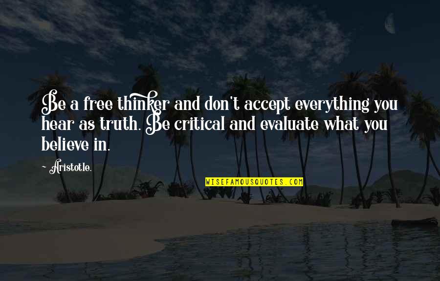 Discrepancias In English Quotes By Aristotle.: Be a free thinker and don't accept everything