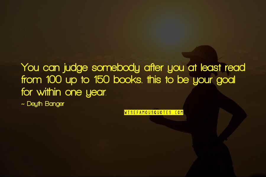 Disponha In English Quotes By Deyth Banger: You can judge somebody after you at least