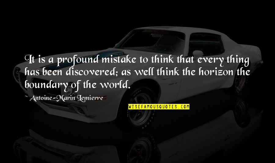 Dont Need Drama In My Life Quotes By Antoine-Marin Lemierre: It is a profound mistake to think that