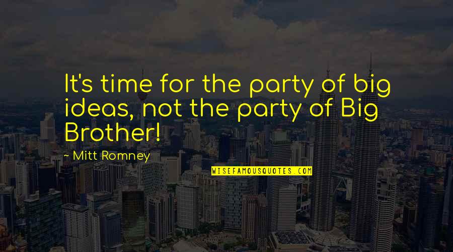 Dr Cristina Yang Grey's Anatomy Quotes By Mitt Romney: It's time for the party of big ideas,