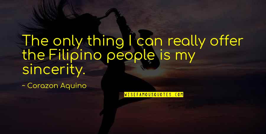 Dropbox Business Quotes By Corazon Aquino: The only thing I can really offer the