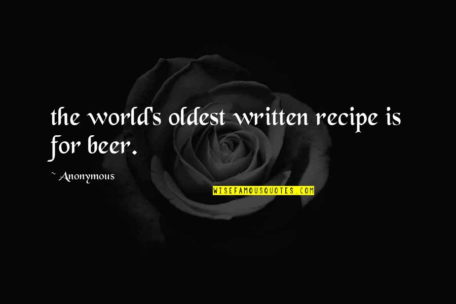 East Of Eden Cal And Aron Quotes By Anonymous: the world's oldest written recipe is for beer.