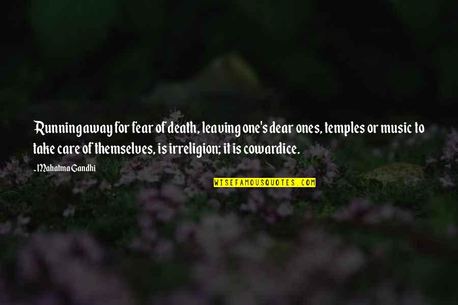 Easy Internet Speed Quotes By Mahatma Gandhi: Running away for fear of death, leaving one's