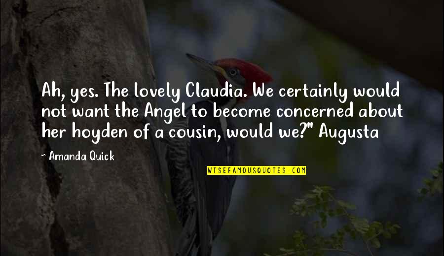 Eat Clean Stay Healthy Quotes By Amanda Quick: Ah, yes. The lovely Claudia. We certainly would