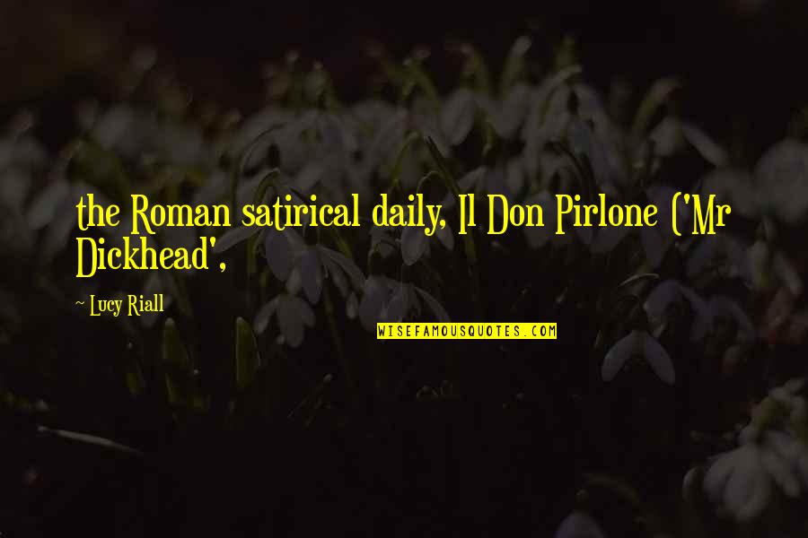 Education Reform Related Quotes By Lucy Riall: the Roman satirical daily, Il Don Pirlone ('Mr