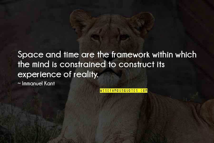 Epic Good Morning Quotes By Immanuel Kant: Space and time are the framework within which