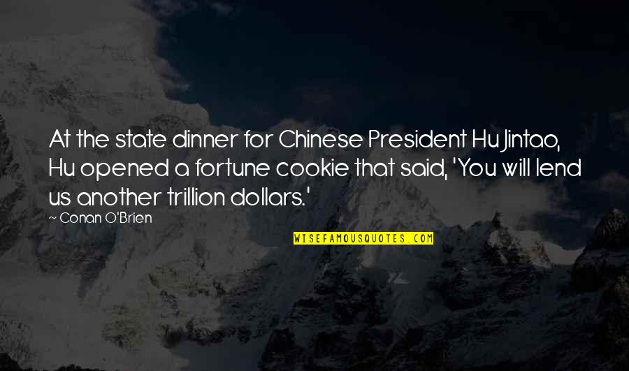 Evelio Suarez Quotes By Conan O'Brien: At the state dinner for Chinese President Hu
