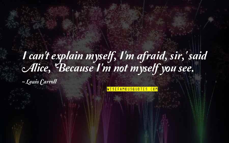 Explain Myself Quotes Top 36 Famous Quotes About Explain Myself