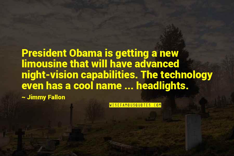 Expresar En Quotes By Jimmy Fallon: President Obama is getting a new limousine that