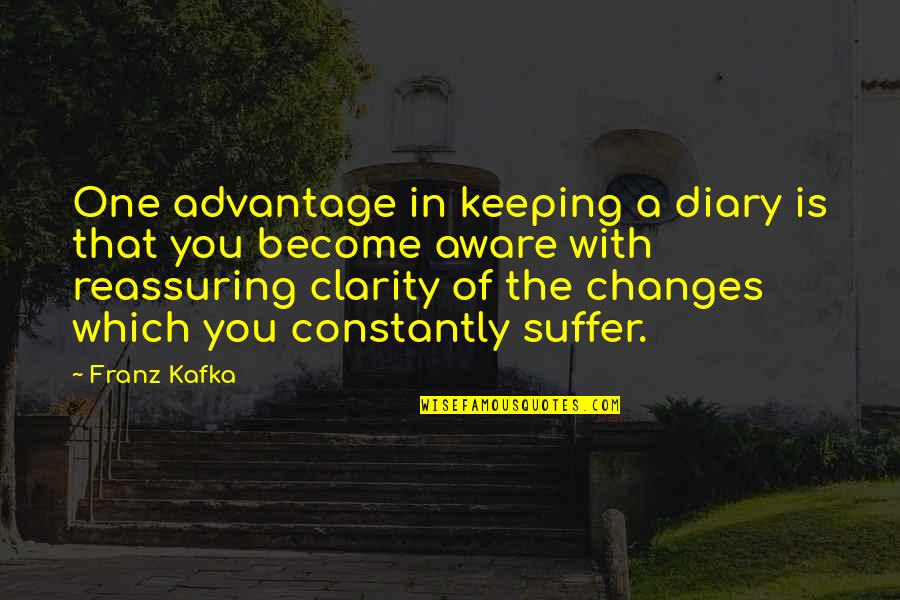 Facetwp Quotes By Franz Kafka: One advantage in keeping a diary is that