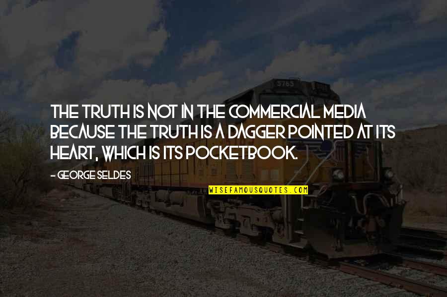 Fake Followers On Instagram Quotes By George Seldes: The truth is not in the commercial media