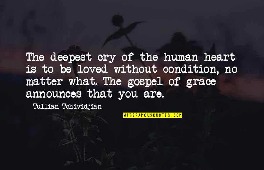 Farnsworths Fling Quotes By Tullian Tchividjian: The deepest cry of the human heart is