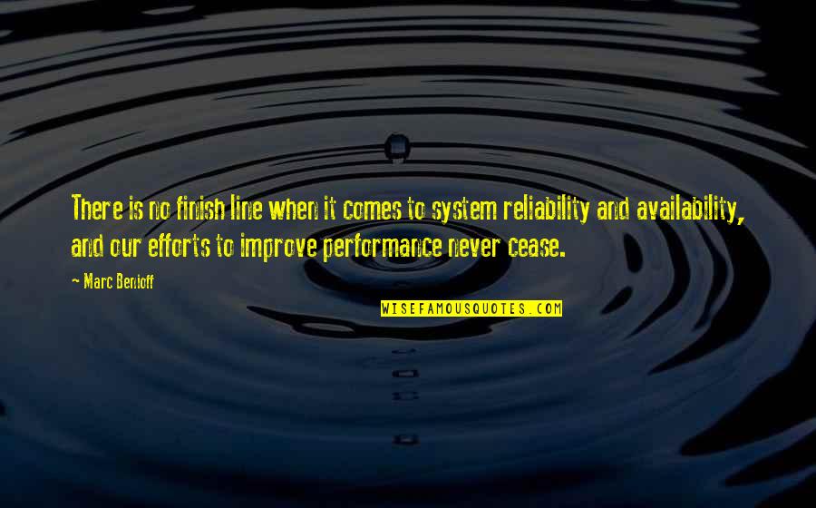 Finish Line Quotes By Marc Benioff: There is no finish line when it comes