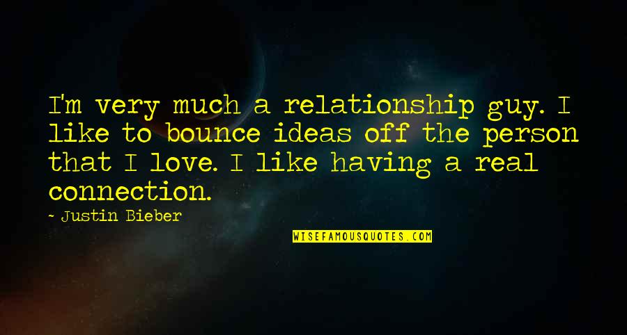 First Anniversary To Husband Quotes By Justin Bieber: I'm very much a relationship guy. I like