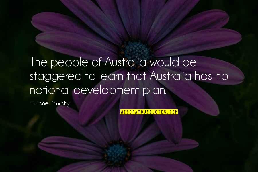 Fluxes Zentangle Quotes By Lionel Murphy: The people of Australia would be staggered to