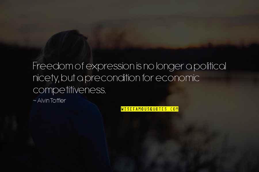 Fontova Horacio Quotes By Alvin Toffler: Freedom of expression is no longer a political