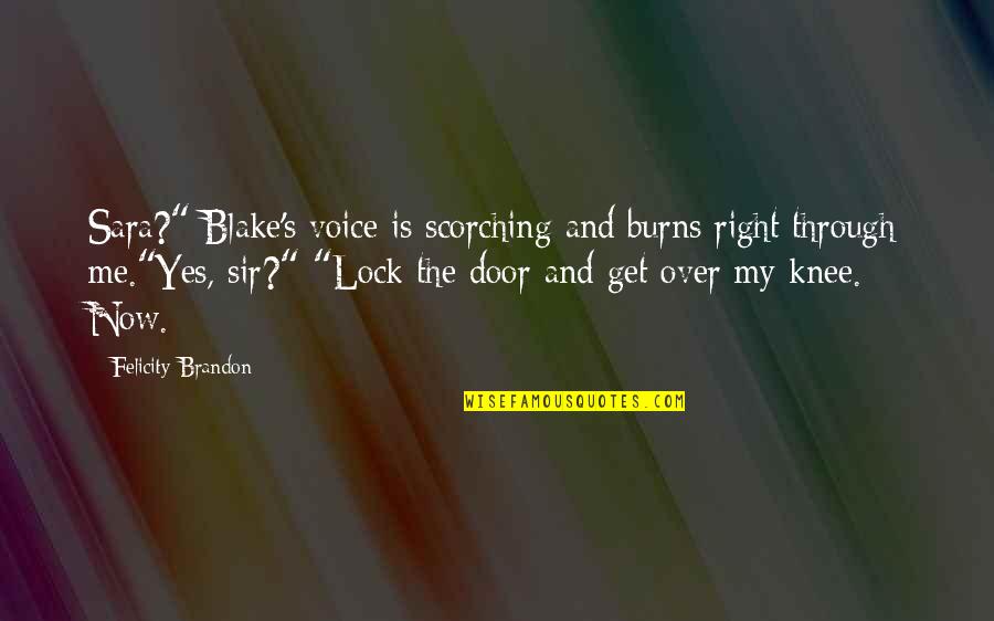 Funny Hump Day Pictures And Quotes By Felicity Brandon: Sara?" Blake's voice is scorching and burns right