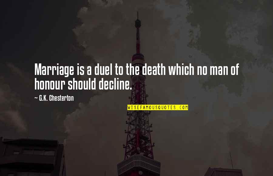 Funny Pasta Quotes By G.K. Chesterton: Marriage is a duel to the death which