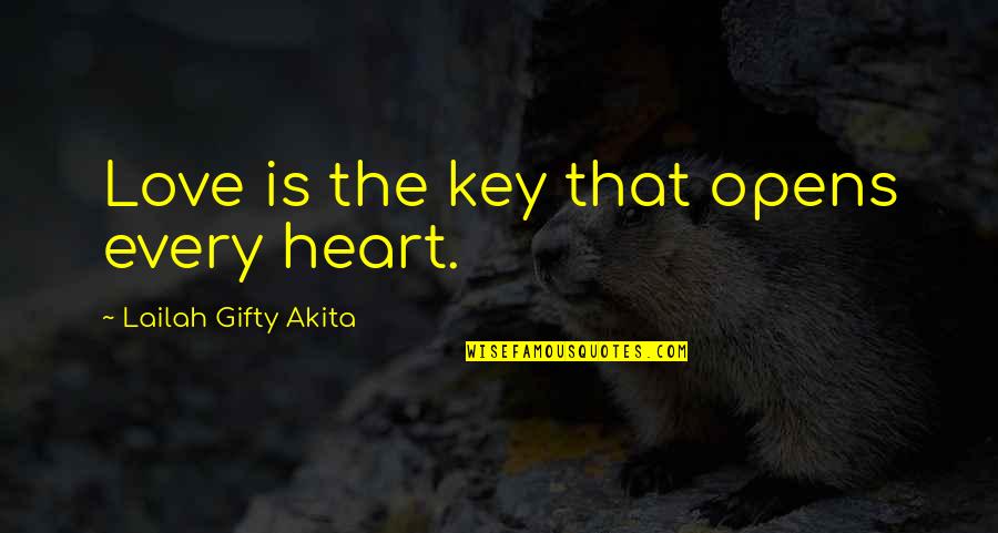 Gallaspy Mobile Quotes By Lailah Gifty Akita: Love is the key that opens every heart.