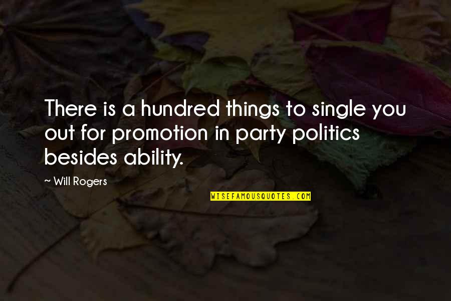 Gamble Quote Quotes By Will Rogers: There is a hundred things to single you