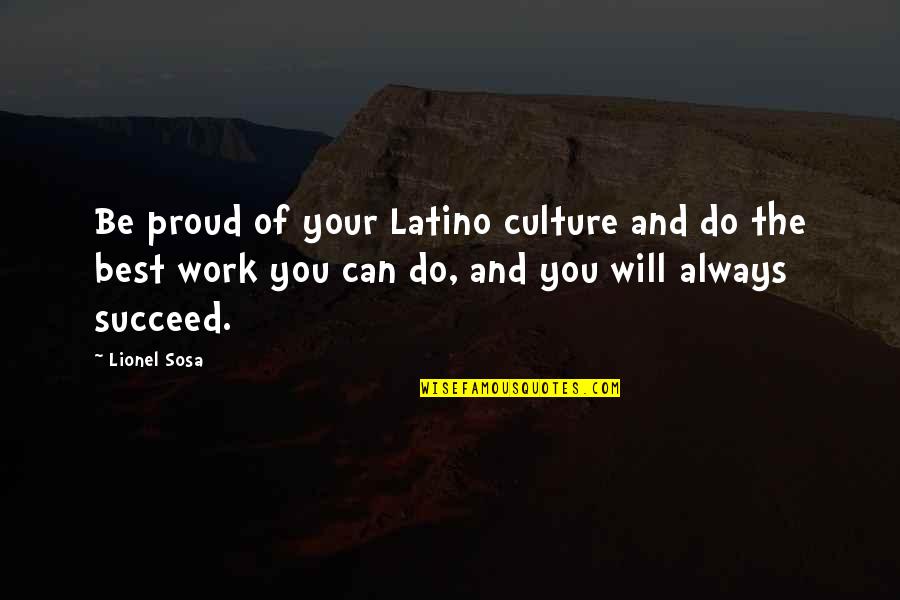 Gas Boiler Installation Quotes By Lionel Sosa: Be proud of your Latino culture and do