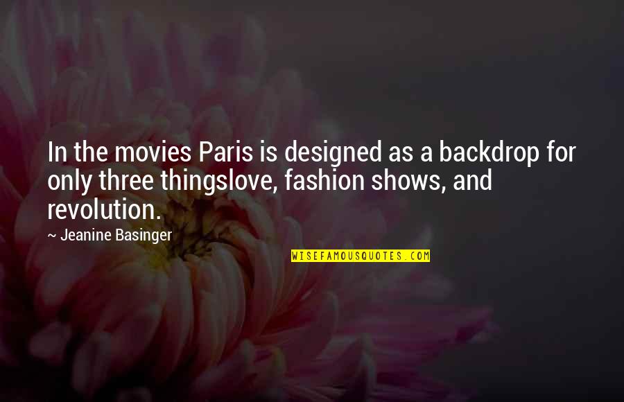 Gitonga Kinyanjui Quotes By Jeanine Basinger: In the movies Paris is designed as a