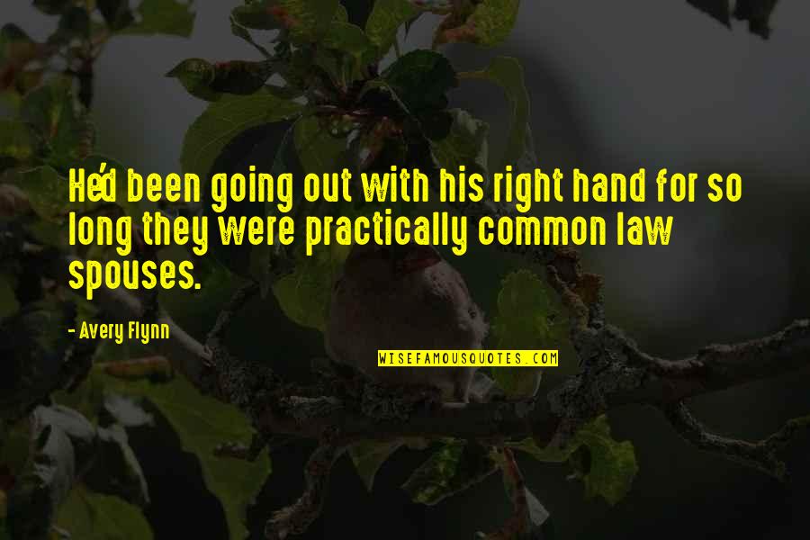 Going Hand In Hand Quotes By Avery Flynn: He'd been going out with his right hand