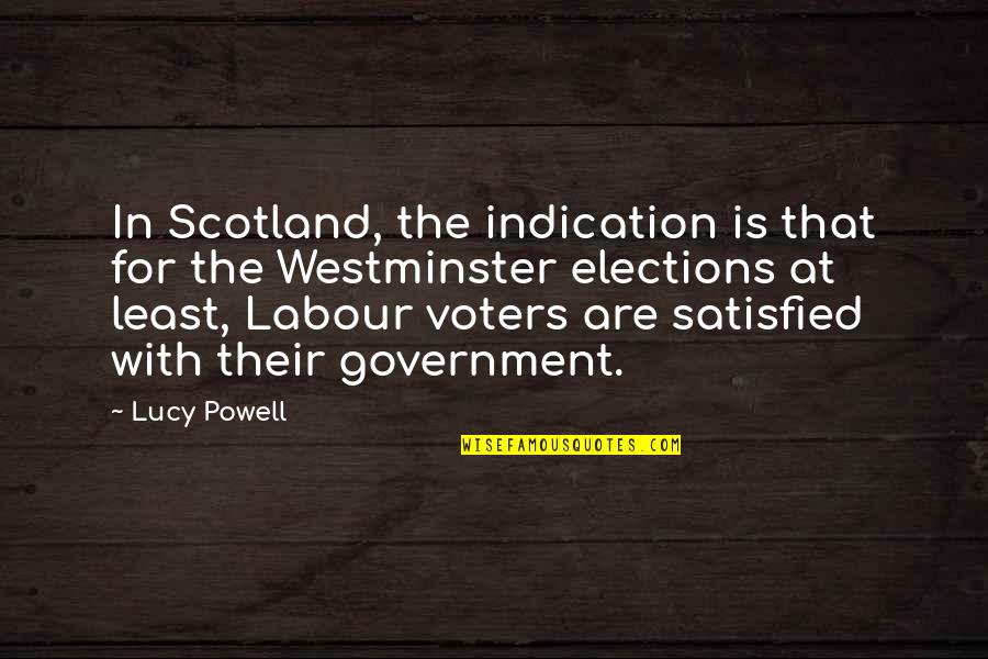 Gone But Never Forgotten Death Quotes By Lucy Powell: In Scotland, the indication is that for the