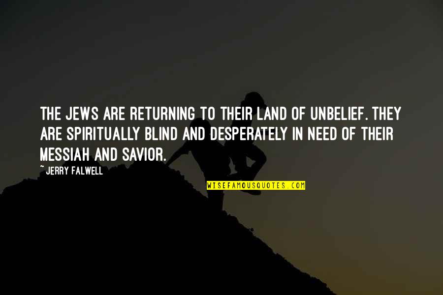 Good Night Images With Hindi Quotes By Jerry Falwell: The Jews are returning to their land of