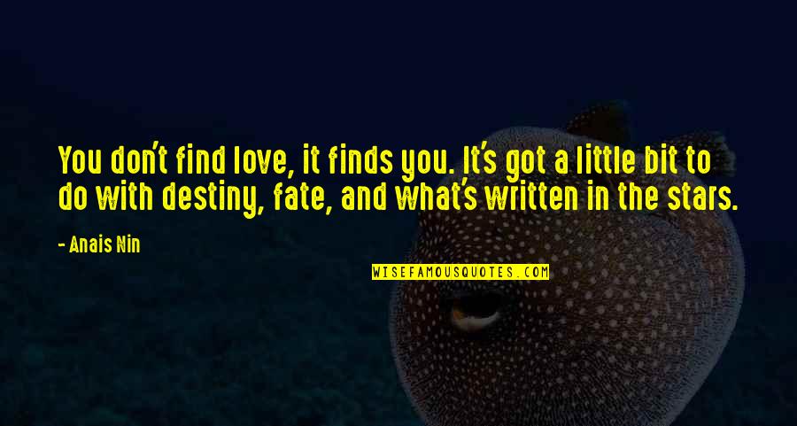 Gorelick Jeffrey Quotes By Anais Nin: You don't find love, it finds you. It's