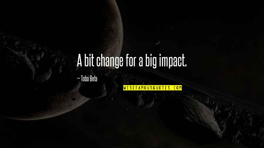 Grappige Kerst Quotes By Toba Beta: A bit change for a big impact.