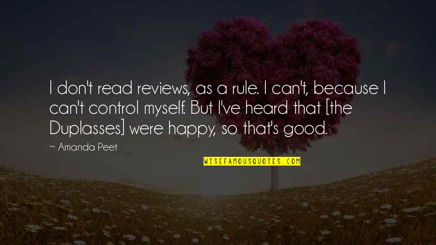 Grind 2003 Quotes By Amanda Peet: I don't read reviews, as a rule. I