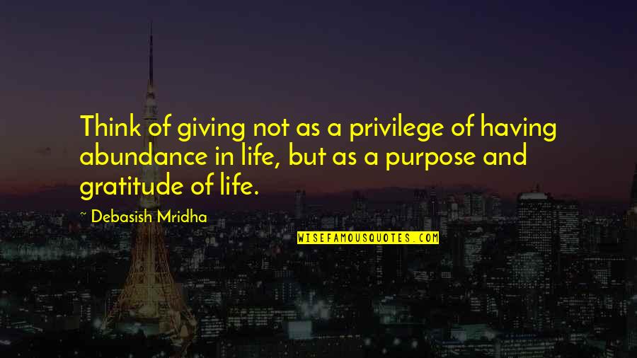 Gujarati Kavita Quotes By Debasish Mridha: Think of giving not as a privilege of