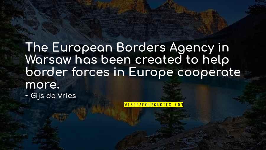 Happy Birthday Jordan Quotes By Gijs De Vries: The European Borders Agency in Warsaw has been