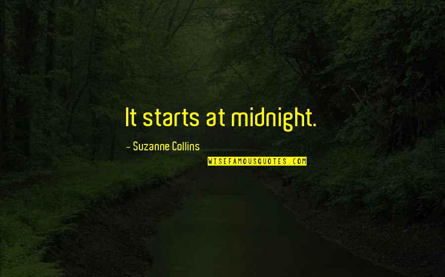 Heavensbee Plutarch Quotes By Suzanne Collins: It starts at midnight.