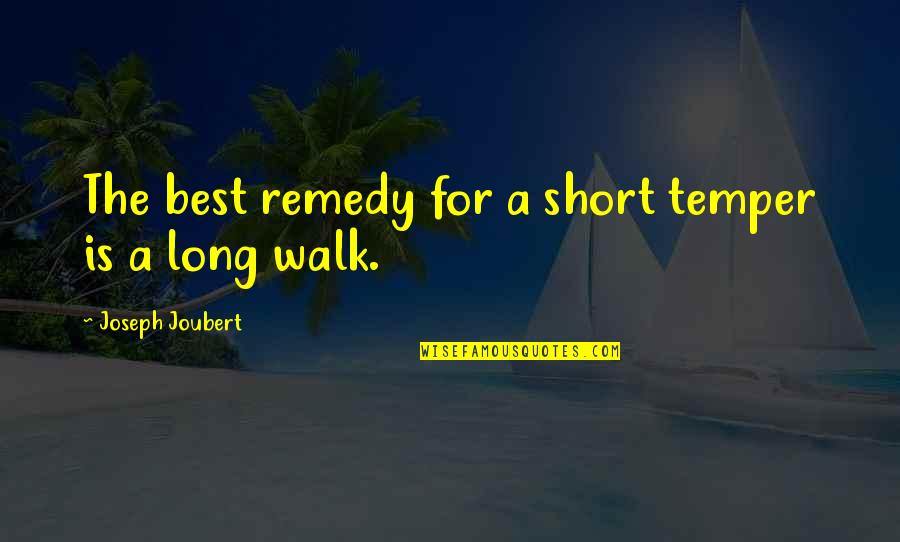 Heffelfingers Meats Quotes By Joseph Joubert: The best remedy for a short temper is