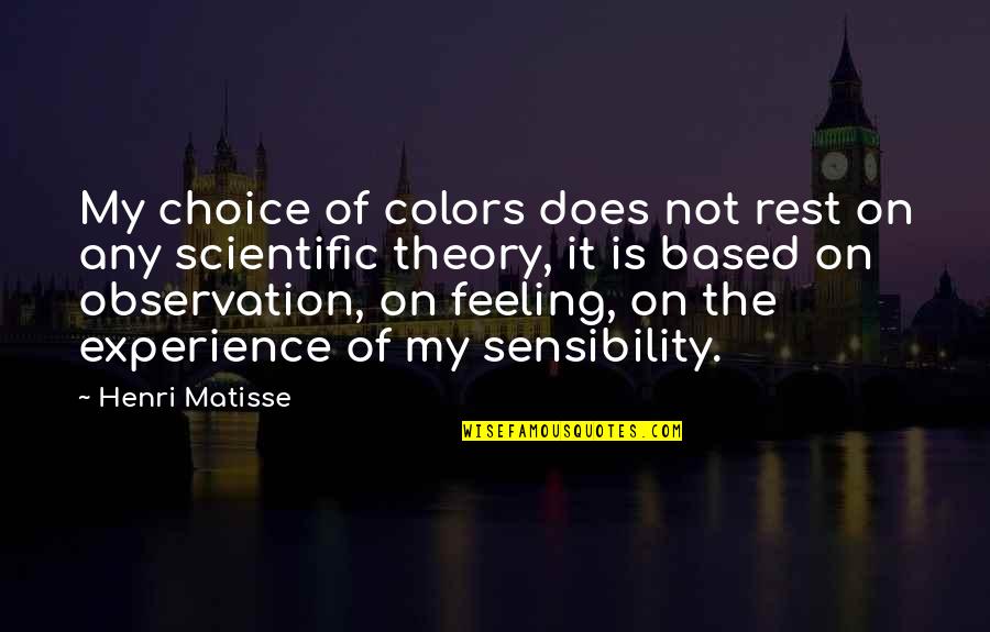 Hegarty Reading Quotes By Henri Matisse: My choice of colors does not rest on