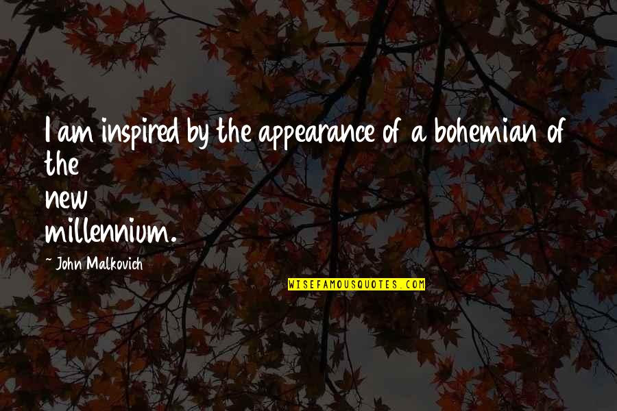 Henegan Financial Services Quotes By John Malkovich: I am inspired by the appearance of a