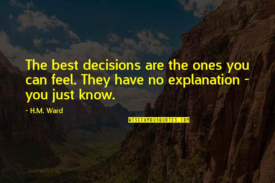 Home Gym Inspirational Quotes By H.M. Ward: The best decisions are the ones you can