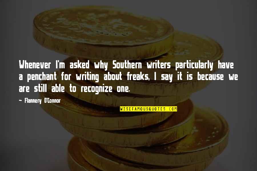 Home Not Available On Fire Quotes By Flannery O'Connor: Whenever I'm asked why Southern writers particularly have