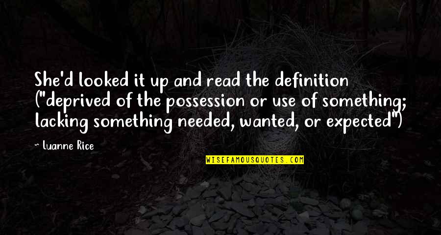 Homonationalism Define Quotes By Luanne Rice: She'd looked it up and read the definition