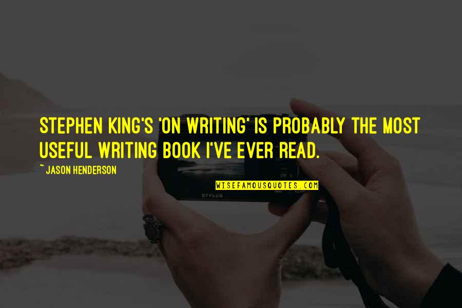 Human Life In Marathi Quotes By Jason Henderson: Stephen King's 'On Writing' is probably the most