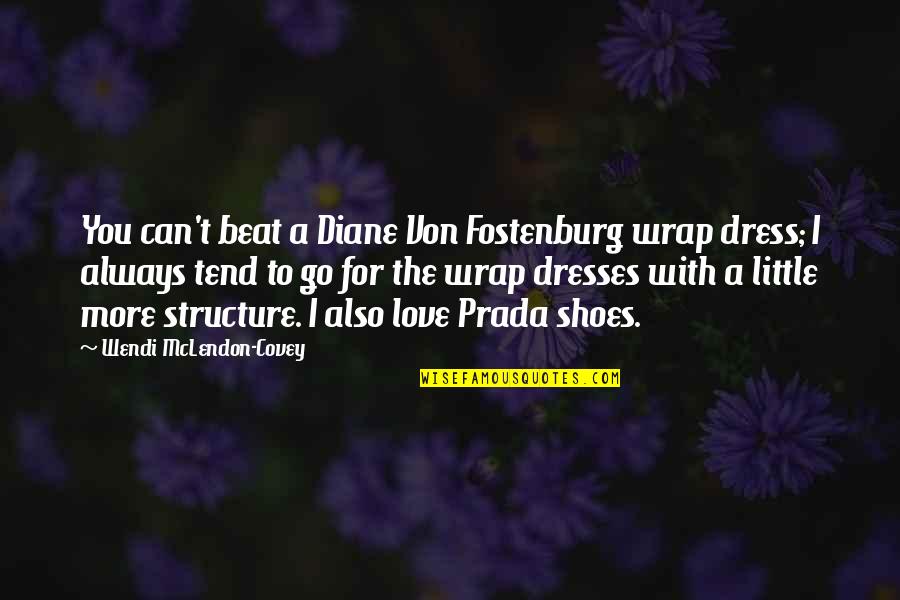 Humanure Pdf Quotes By Wendi McLendon-Covey: You can't beat a Diane Von Fostenburg wrap