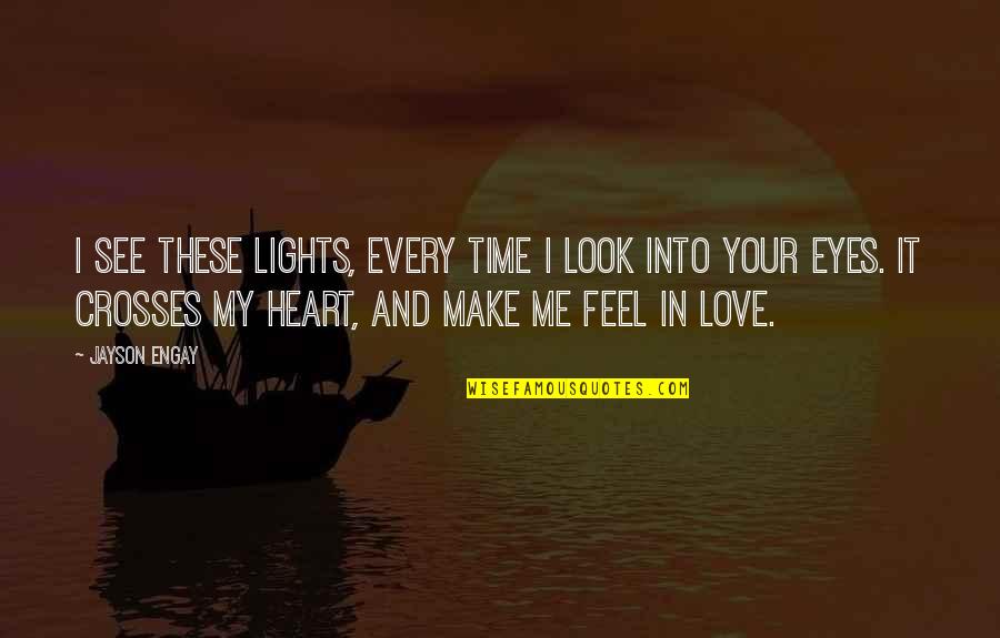 I Force Myself To Smile Quotes By Jayson Engay: I see these lights, every time I look