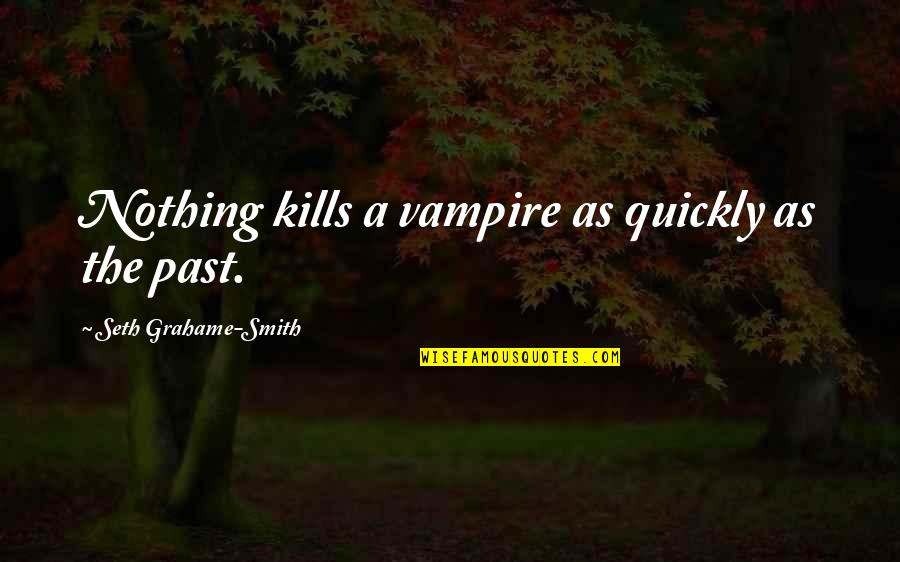 Implode Single Quotes By Seth Grahame-Smith: Nothing kills a vampire as quickly as the