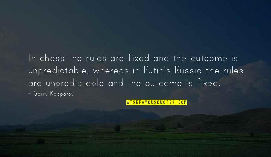 India Independence Day Celebration Quotes By Garry Kasparov: In chess the rules are fixed and the