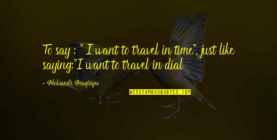 Innerhtml Removes Quotes By Aleksandr Anufriyev: To say ; " I want to travel