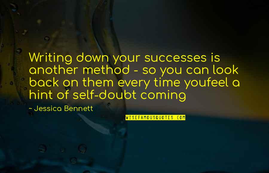 Inspirational Cute Bee Quotes By Jessica Bennett: Writing down your successes is another method -